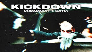 UNDACAVA amp SATIX62  KICKDOWN Prod by Mikky Juic [upl. by Cesar]