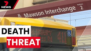 Mawson Lakes bus driver reveals passengers death threat  7NEWS [upl. by Gala]