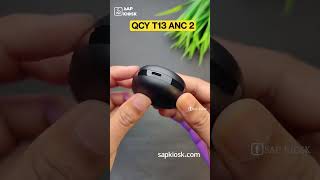 Qcy T 13 ANC 2qcy t13 anc 2qcy melobuds proqcy t13 anc 2 review bangla  SAP KIOSK [upl. by Steinke]