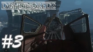 Dishonored 2  Le Bon Docteur  Walkthrough 3  Pacifique  Aucun Pouvoir  Corvo [upl. by Afnin]