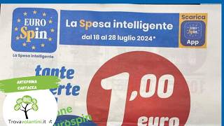 VOLANTINO EUROSPIN dal 18 al 28 luglio 2024 anteprima [upl. by Lobel]