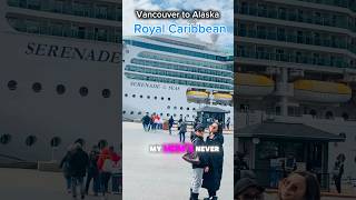 Taking my mom on a cruise for the first time 🚢 🥰  Vancouver to Alaska royal Caribbean [upl. by Eekaz251]