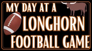 My Day  a Longhorn Football Game [upl. by Akit884]