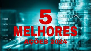 5 MELHORES AÇÕES PARA INVESTIR EM OUTUBRO 2024 [upl. by Atiral538]