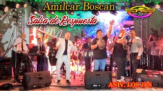 🟡 Salsa De Respuesta  Amilcar Boscan Y Los Jrs Aguilar En Su 8 Aniversario  Salon Cosmos 2000 [upl. by Attennot945]