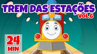 Trem das Estações Vol 6  Giramille 24 min  Desenho Animado Musical [upl. by Nerwal174]