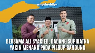 NGOBROLDIPR  Bersama Ali Syakieb Dadang Supriatna Yakin Menang Pada Pilbup Bandung [upl. by Bac114]