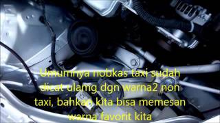 FENOMENAL  Panduan Membeli Mobil Bekas Ex Taxi [upl. by Bert297]