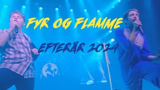 Fyr og Flamme Sammendrag fra efterårsturné 2024 [upl. by Thorley]