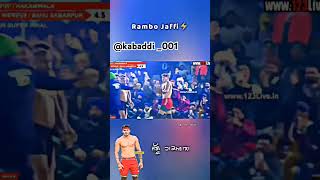 Rambo Jaffi⚡️ kabaddi kabaddi001 kabaddi365 kabaddilover [upl. by Anthony]