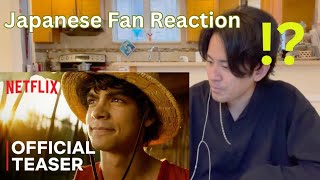 Japanese Fan Reacts ONE PIECE  Official Teaser Trailer  Netflix Reaction [upl. by Seyler]