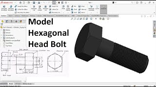 Model hexagonal Headed bolt with Solidworks Part Modeling [upl. by Siramay260]