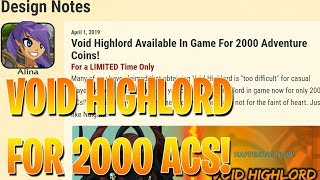 VOID HIGHLORD FOR 2000 ACS LIMITED TIME AQW [upl. by Htebazie286]