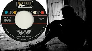 GENE THOMAS  Babys Gone 1963 How Was This Not a Huge Hit [upl. by Himelman]