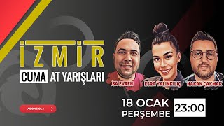 19 Ocak 2024  İzmir At Yarışı Tahminleri  Esra Yalınkılıç  İsa Evren  Hakan Çakmak [upl. by Stent198]