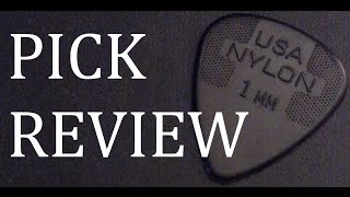 Dunlop Nylon 1mm Guitar Pick Review amp Demo [upl. by Ttayh117]