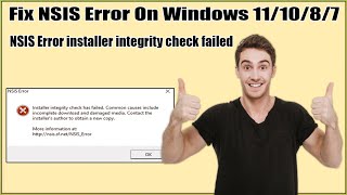 How To Fix NSIS Error Installer Integrity Check Failed On Windows 11Windows 10Windows 8Windows 7 [upl. by Ria]