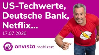 Mahlzeit Live Netflix Deutsche Bank Daimler und geht es den USTechwerten jetzt an den Kragen [upl. by Assetan]