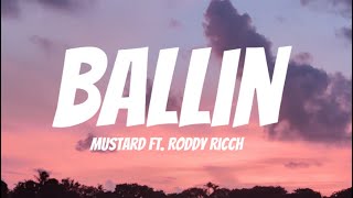 Mustard  Ballin ft Roddy Ricch Lyrics [upl. by Maril]