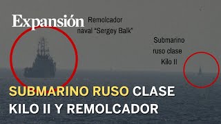 La Armada española intercepta un submarino ruso y un remolcador cerca de las islas Baleares [upl. by Novyak592]