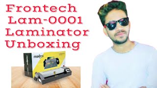 Frontech Lam0001 Laminator Unboxing [upl. by Justine]