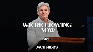 Were Leaving Now  Part 3 Hebrews 1213 [upl. by Setarcos]