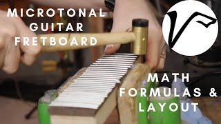 Microtonal Math  How to lay out a 24TET fretboard  Vigilant Guitars [upl. by Nera]