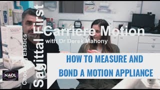 Carriere Motion  How to Measure and Bond a Motion Appliance [upl. by Yesrod]