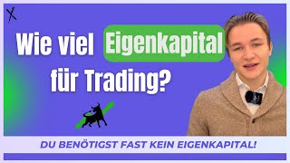 📊 So viel EIGENKAPITAL brauchst du für TRADING wirklich [upl. by Lorrimor27]