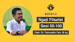 Ngaji Filsafat Sesi 51100  Dr Fahruddin Faiz MAg [upl. by Ecnarrat757]