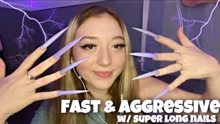 ASMR fast and aggressive triggers with super long nails [upl. by Doowron]