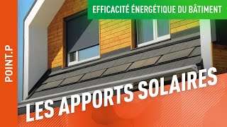 Comment profiter des rayons du soleil pour chauffer son intérieur [upl. by Daahsar]