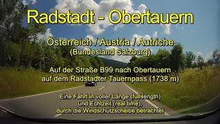 Radstadt – Obertauern 1738 m  Österreich  Austria Salzburg – Full length  Real time [upl. by Redmer]