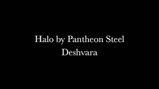 Deshvara Halo by Pantheon Steel [upl. by Aicyle]