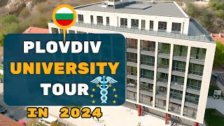 Exploring Plovdiv Medical University  Plovdiv University Tour 2024 Ep  1  Study In Bulgaria [upl. by Nnaeiram]