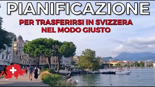 Trasferirsi in Svizzera lImportanza della Pianificazione Corretta [upl. by Anaele]