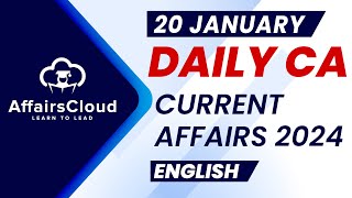 Current Affairs 20 January 2024  English  By Vikas  Affairscloud For All Exams [upl. by Jezreel103]