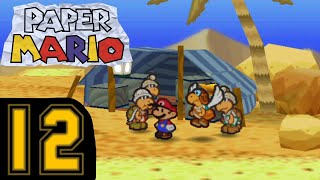 Paper Mario  Part 12  Desert Explorers [upl. by Ennyl]