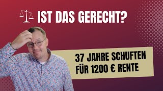 1200€ gesetzliche Rente nach 37 Jahre Arbeit Pensionsanspruch Beamte nach 5 Jahren  1866€ [upl. by Allistir]