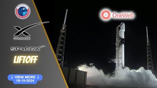 Lanzamiento SpaceX  Falcon9  Mision OneWeb Launch 20Starlink  19102024 [upl. by Tadd]