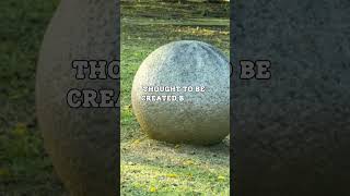 The Mysterious Stone Spheres of Costa Rica mystery [upl. by Dippold]