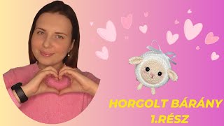 🧶Horgolt Bárány Minta 1Rész 🐑  Crochet Sheep amigurumi horgolás crochet chrochetclasses [upl. by Yelha]