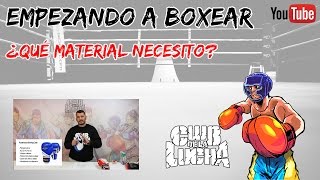 Empezando a boxear ¿Que material necesito [upl. by Stclair347]