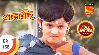 Baal Veer  बालवीर  Episode 158  Full Episode [upl. by Aicetel245]