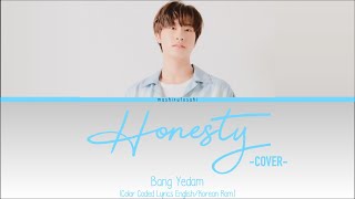 Bang Yedam Treasure  Honesty Color Coded Lyrics EnglishKorean Romanization Version [upl. by Adnaral882]