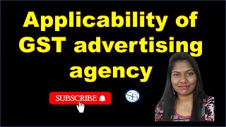 Applicability of GST on advertising agency in Hindi [upl. by Arotal]