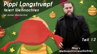 Moo´s Podcast amp Hörbuch  Teil 12  quotPippi Langstrumpfquot mit Jochen Weichenthal [upl. by Canale]