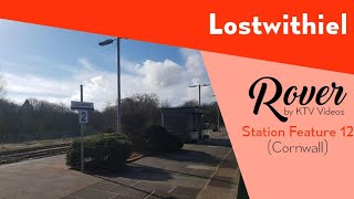 Lostwithiel Station Tour [upl. by Notloc211]