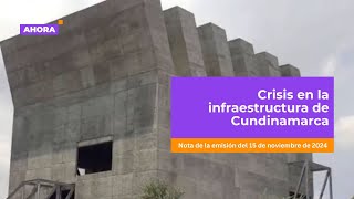 143 obras inconclusas en Cundinamarca  Comunidades [upl. by Atiuqrahs]