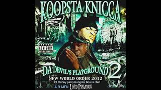 Koopsta knicca  Da Devils Playground 2 New World Order 2012  full album [upl. by Vannie]